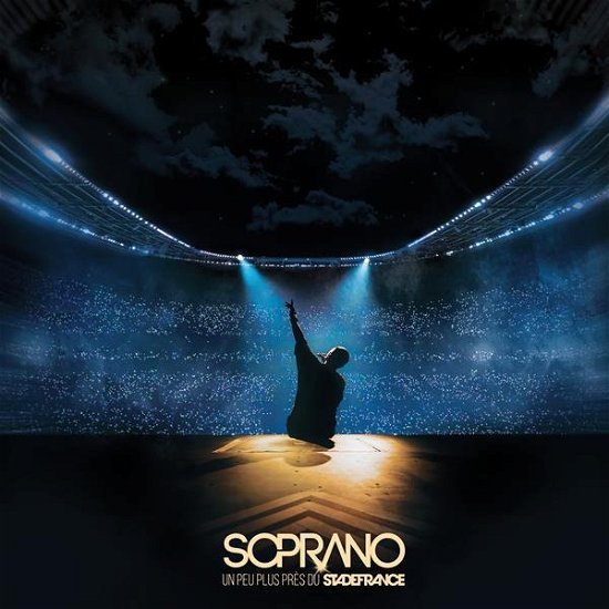 Cover for Soprano · Un Peu Plus Pres Du Stade De France (CD) (2023)