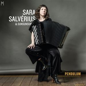 Cover for Sara &amp; Sunsunsun Salverius · Pendulum (CD) (2024)