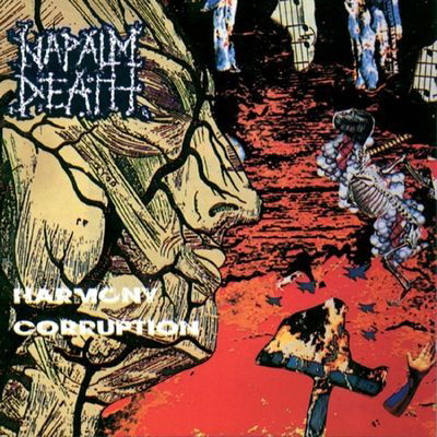 Cover for Napalm Death · Harmony Corruption (LP)