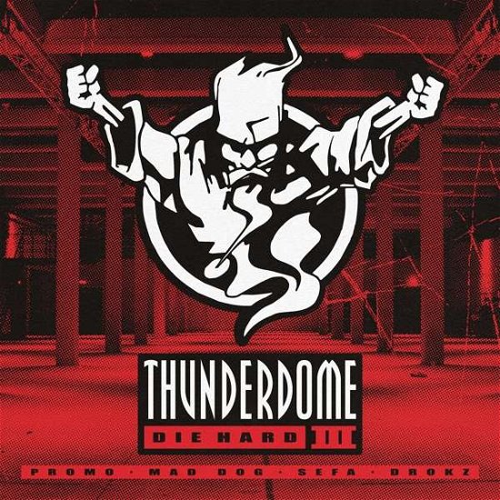 Thunderdome-die Hard III - V/A - Musikk - BE YOURSELF - 8715576180750 - 1. november 2018