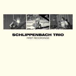 Cover for Schlippenbach Trio · First Recordings (LP) (2014)