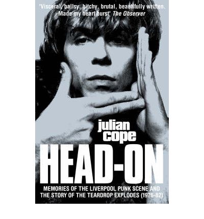 Head-On / Repossessed - Julian Cope - Kirjat - HarperCollins Publishers - 9780007197750 - maanantai 4. huhtikuuta 2005