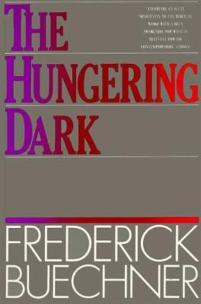 Cover for Frederick Buechner · The Hungering Dark (Paperback Book) [Reprint edition] (1985)