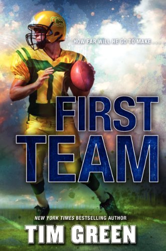 Cover for Tim Green · First Team (Hardcover Book) (2014)