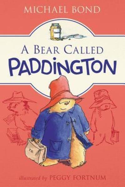 Cover for Michael Bond · A Bear Called Paddington - Paddington (Pocketbok) (2016)
