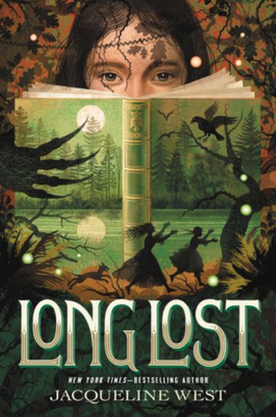 Cover for Jacqueline West · Long Lost (Hardcover Book) (2021)