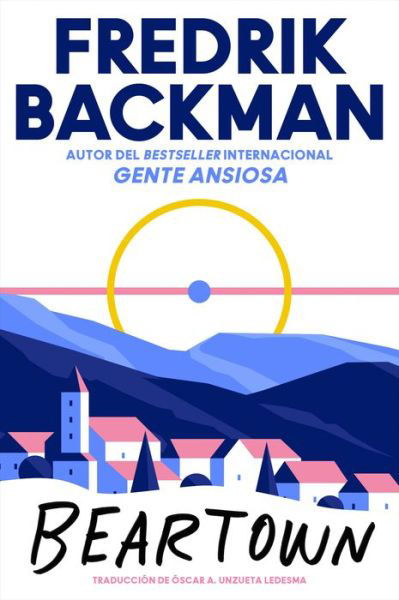 Cover for Fredrik Backman · Beartown \ (Paperback Bog) [Spanish edition] (2023)