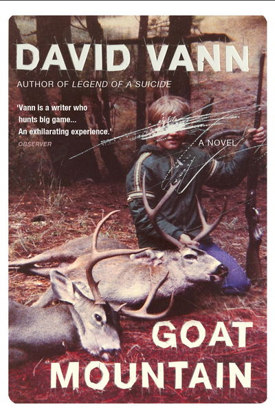 Cover for David Vann · Goat Mountain (Paperback Book) (2014)