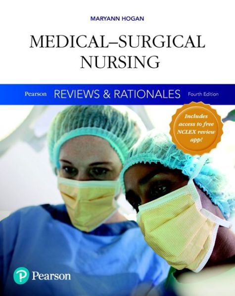 Cover for Mary Ann Hogan · Pearson Reviews &amp; Rationales: Medical-Surgical Nursing with Nursing Reviews &amp; Rationales (Paperback Book) (2017)