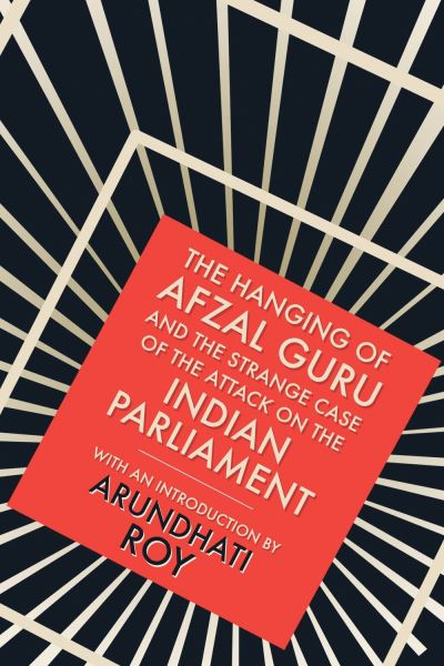 Cover for Arundhati Roy · Hanging of Afzal Guru (Bok) (2016)