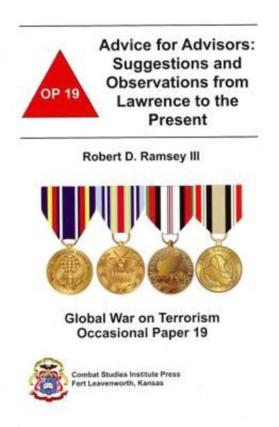 Cover for Robert D. Ramsey · Advice for Advisors: Suggestions and Observations from Lawrence to the Present (Bog) (2006)