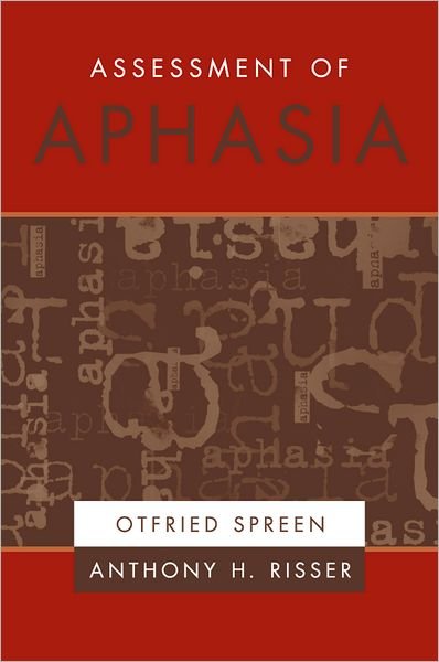 Cover for Otfried Spreen · Assessment of Aphasia (Hardcover Book) (2002)