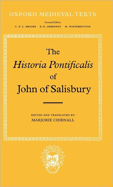 Cover for John of Salisbury · The Historia Pontificalis - Oxford Medieval Texts (Hardcover Book) (1986)