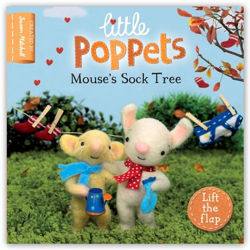 Little Poppets: Mouse's Sock Tree - A lift-the-flap first story - Paula Metcalf - Bøger - Pan Macmillan - 9780230764750 - 1. september 2014