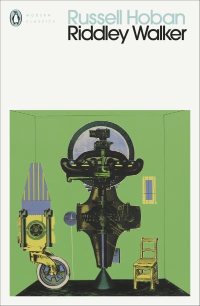 Cover for Russell Hoban · Riddley Walker - Penguin Modern Classics (Paperback Bog) (2021)
