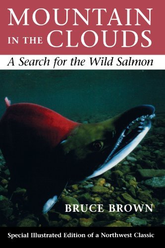 Cover for Bruce Brown · Mountain in the Clouds: A Search for the Wild Salmon (Paperback Bog) (1995)