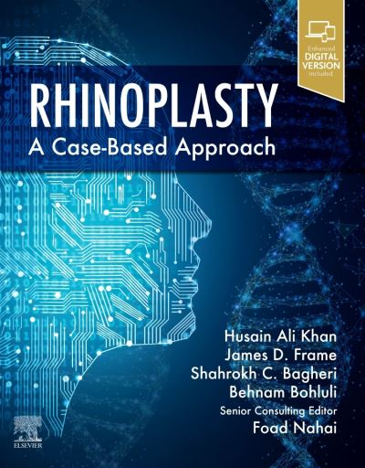 Cover for Khan, Husain Ali (Oral and Maxillofacial Surgeon, Georgia Oral and Facial Reconstructive Surgery, Alpharietta, Georgia) · Rhinoplasty: a Case-based approach (Gebundenes Buch) (2022)