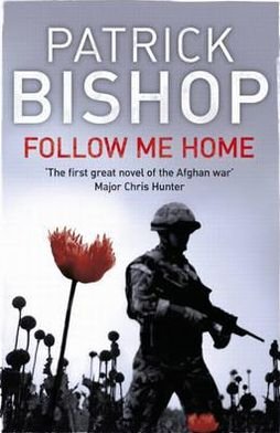 Cover for Patrick Bishop · Follow Me Home (Paperback Book) (2011)