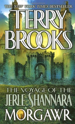 Cover for Terry Brooks · The Voyage of the Jerle Shannara: Morgawr - The Voyage of the Jerle Shannara (Taschenbuch) [Reprint edition] (2003)