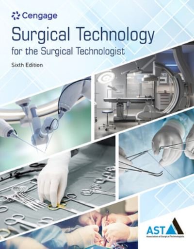 Cover for AST Association of Surgical Technologists · Study Guide for the Association of Surgical Technologists' Surgical  Technology for the Surgical Technologist: A Positive Care Approach (Pocketbok) [6 Revised edition] (2024)