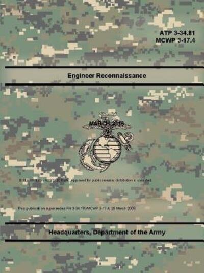 Cover for Department Of The Army · Engineer Reconnaissance (ATP 3-34.81), (MCWP 3-17.4) (Taschenbuch) (2018)