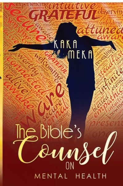 Cover for Kaka Meka · The Bible's Counsel on Mental Health (Paperback Book) (2019)