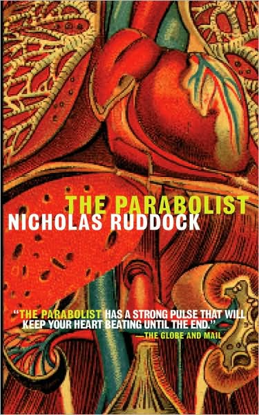 Cover for Nicholas Ruddock · The Parabolist A Novel (Paperback Book) (2010)