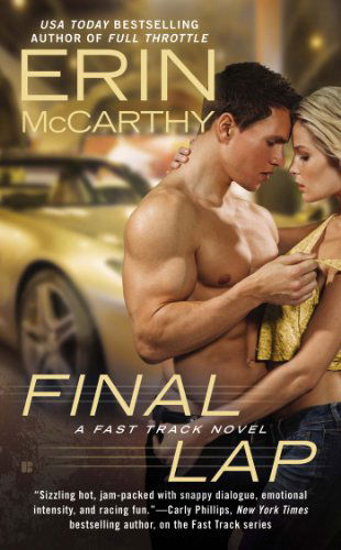 Cover for Erin McCarthy · Final Lap - Fast Track (Paperback Book) (2014)