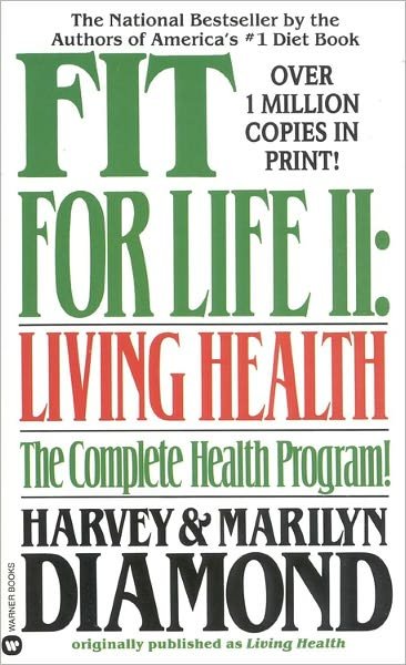 Cover for Harvey Diamond · Fit for Life: Living Health (Paperback Book) [Reissue edition] (1989)