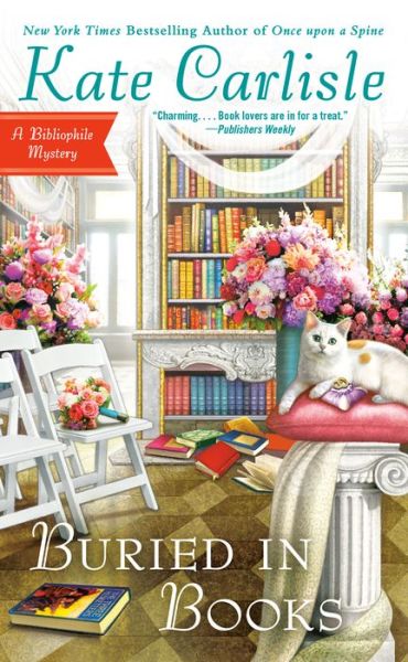 Cover for Kate Carlisle · Buried in Books: A Bibliophile Mystery (Paperback Book) (2019)