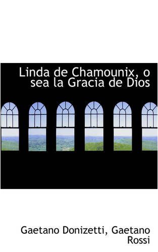 Cover for Gaetano Donizetti · Linda De Chamounix, O Sea La Gracia De Dios (Paperback Book) (2008)