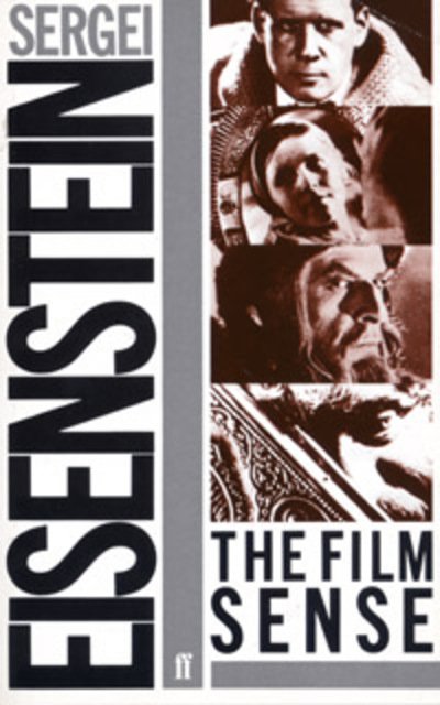 The Film Sense - Sergei Eisenstein - Bøker - Faber & Faber - 9780571085750 - 23. juni 1986