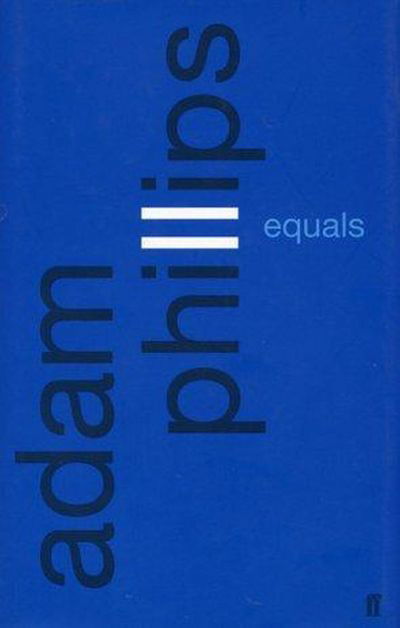 Cover for Adam Phillips · Equals (Paperback Bog) [Main edition] (2017)