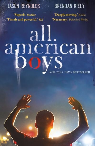 Cover for Jason Reynolds · All American Boys: Carnegie Medal-Winning Author (Paperback Book) [Main edition] (2021)