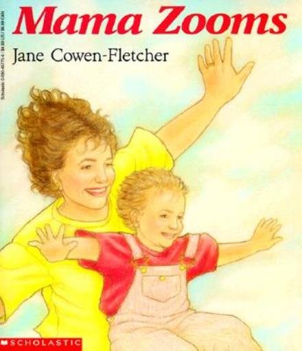 Cover for Jane Cowen-fletcher · Mama Zooms (Paperback Book) (1995)
