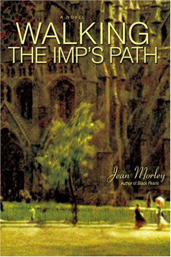 Cover for Jean Morley · Walking the Imp's Path (Paperback Book) (2006)