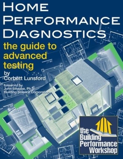 Cover for Corbett Lunsford · Home Performance Diagnostics (Paperback Book) (2011)