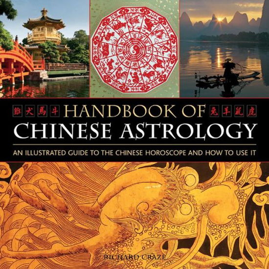 Cover for Richard Craze · Handbook of Chinese Astrology (Hardcover Book) (2013)