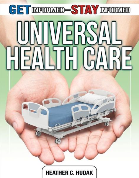 Cover for Heather C. Hudak · Universal Health Care (Hardcover Book) (2020)