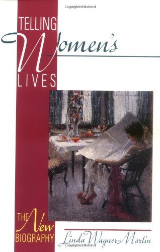 Cover for Linda Wagner-Martin · Telling Women's Lives: The New Biography (Paperback Book) (1996)