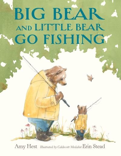 Cover for Amy Hest · Big Bear and Little Bear Go Fishing (Hardcover Book) (2024)