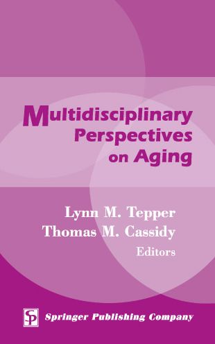 Cover for Thomas M. Cassidy · Multidisciplinary Perspectives on Aging (Hardcover Book) (2004)