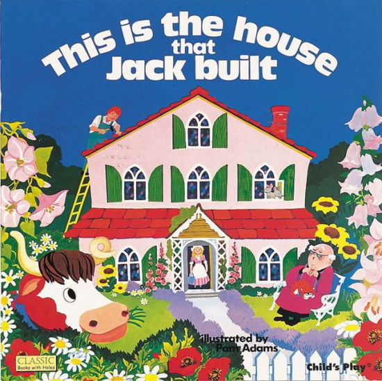 Cover for Pam Adams · This is the House That Jack Built - Classic Books with Holes Soft Cover (Paperback Book) (1977)