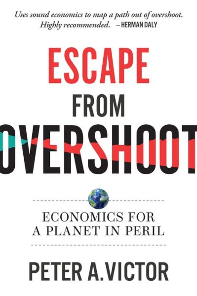 Cover for Peter A. Victor · Escape from Overshoot: Economics for a Planet in Peril (Pocketbok) (2023)