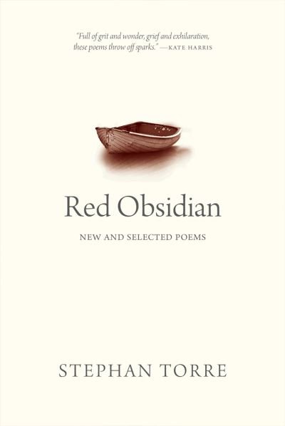 Cover for Stephan Torre · Red Obsidian: New and Selected Poems (Paperback Book) (2021)