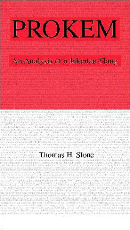 Cover for Thomas H. Slone · Prokem: an Analysis of a Jakartan Slang (Paperback Book) (2003)