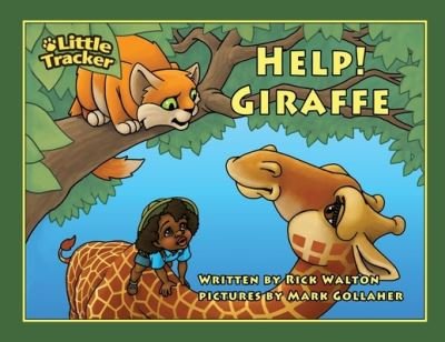 Cover for Rick Walton · Help! Giraffe! (Book) (2023)