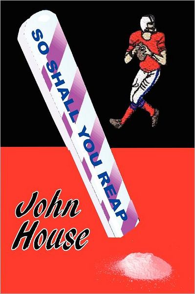 Cover for John House · So Shall You Reap (Paperback Book) (2011)