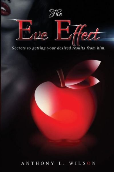 Cover for Anthony Wilson · The Eve Effect (Paperback Bog) (2014)