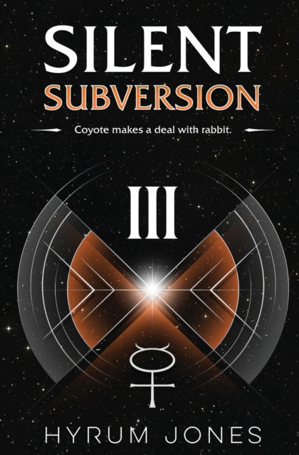 Cover for Hyrum Jones · Silent Subversion 3 (Paperback Book) (2021)